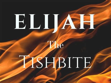 Elijah the Tishbite – Practical Theology Today