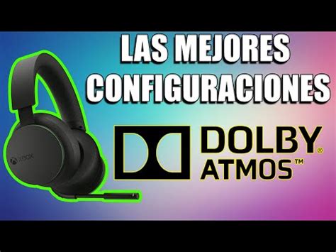 Gu A R Pida Para Configurar Dolby Atmos C Mo Activar Gu A Completa