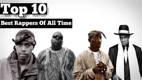 Top 10 Best Rappers Of All Time Youtube