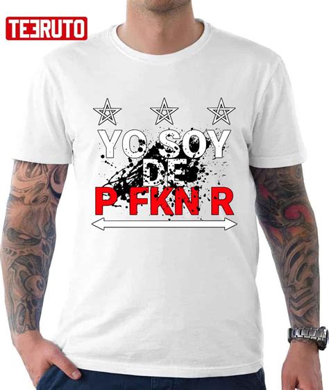 Yo Soy De P Fkn R Bad Bunny Unisex T Shirt Teeruto