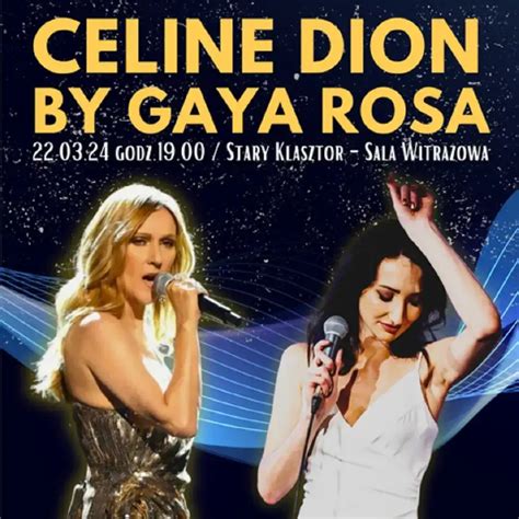 Celine Dion By Gaya Rosa Koncerty Pop Bilety Na Ebilet Pl