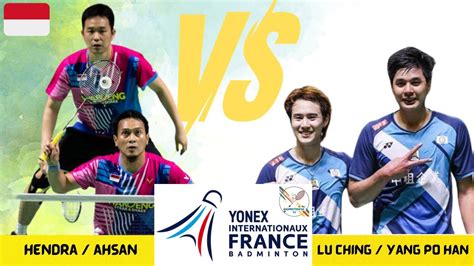 Highlight Hendra Ahsan Vs Lu Ching Yang Po France Open