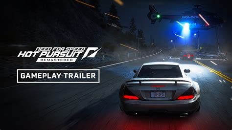 Need for Speed Hot Pursuit Remastered – Official Launch Trailer - YouTube