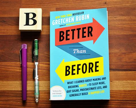 Book Review Better Than Before Real Life On Purpose