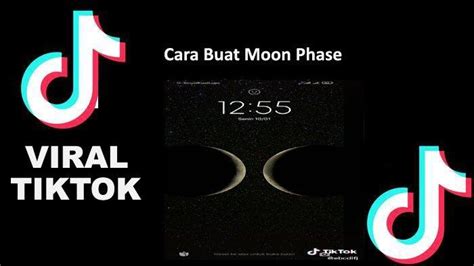 Arti Moon Phase Pasangan Viral Di Tiktok Lengkap Cara Membuat Moon