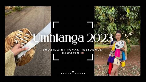 Umhlanga Reed Dance 2023 Kingdom Of Eswatini Vlog Youtube