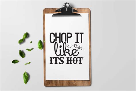 Kitchen Svg Chop It Like Its Hot Graphic By Ss Studio Creative Fabrica