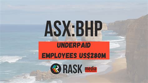 Bhp Asx Bhp Share Price In Focus On Us Million Wage Underpayment