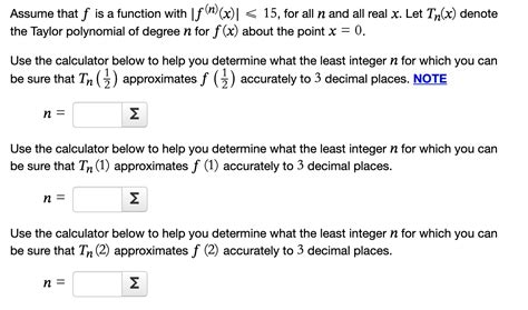 Solved Assume That F Is A Function With ∣∣f N X ∣∣⩽15 For