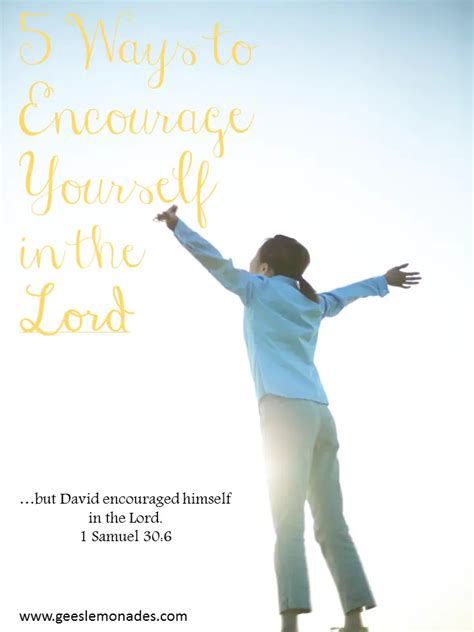 5 Ways To Encourage Yourself In The Lord Blogs By Christian Women