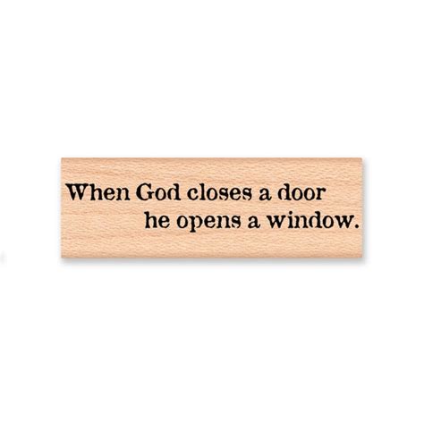 When God Closes A Door He Opens A Window Wood Mounted Rubber Etsy