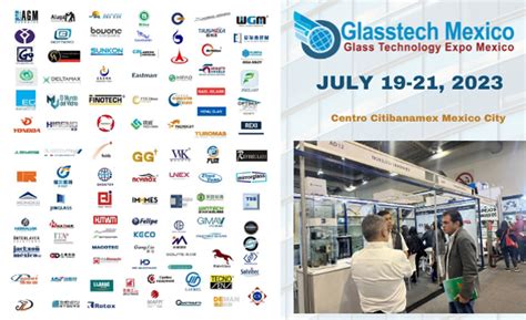 Glastech Mexico A Fair You Cant Miss GlassOnline The World S