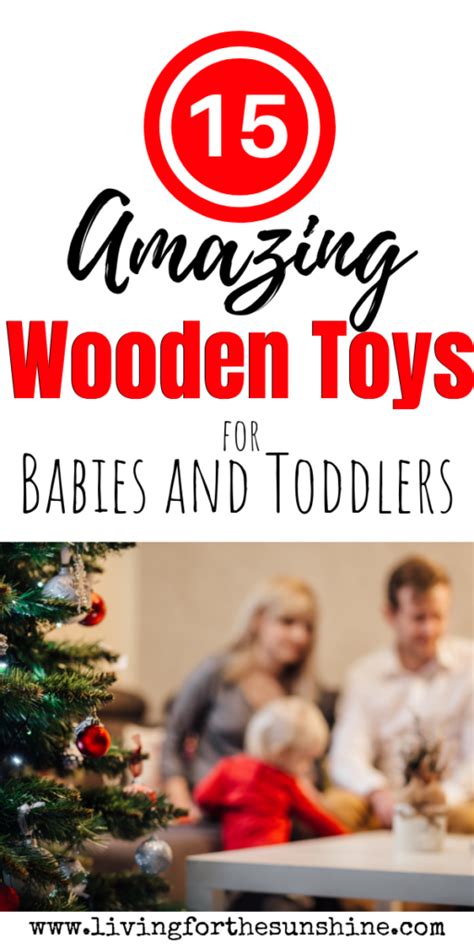 15 Amazing Wooden Toys for Babies and Toddlers - Living For the Sunshine