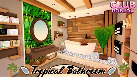 Tropical Bathroom 🥥🌴 Speed Build Club Roblox Youtube