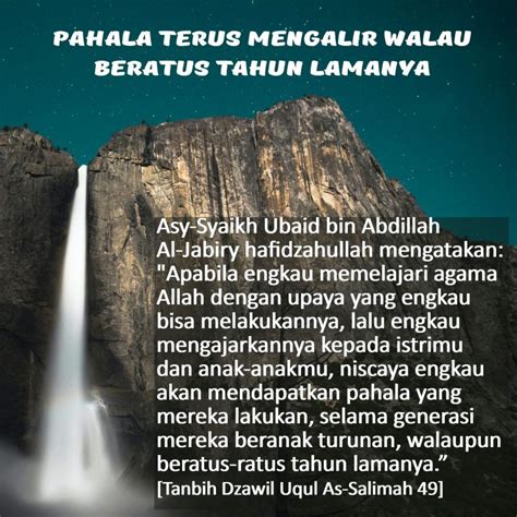 pahala  mengalir walaupun beratus  lamanya