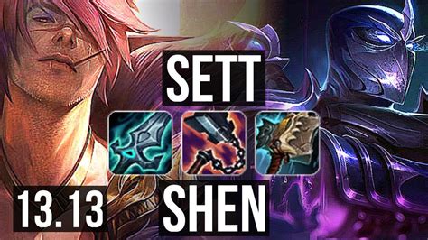 Sett Vs Shen Top 6 Solo Kills Rank 8 Sett 13m Mastery 300