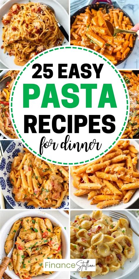 25 Simple Easy Pasta Recipes - Finance Stallion