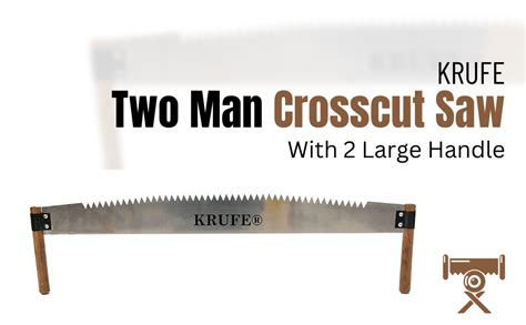 krufe  foot  man crosscut    large handles heavy duty