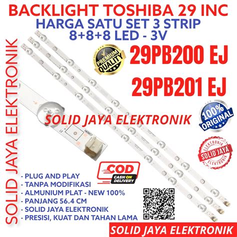 Jual BACKLIGHT TV LED TOSHIBA 29 INC 29PB201EJ 29PB200EJ 29PB201