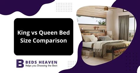 King Vs Queen Bed Size Comparison With Expert Review March 2024