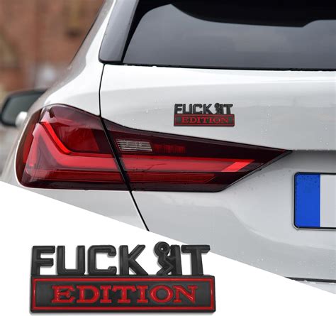 Amazon Fuck IT Edition Emblem Fuck IT Edition Emblem Decal Badge Car Exterior Emblems