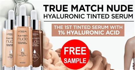 Free Loreal True Match Nude Hyaluronic Tinted Serum Sample