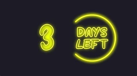 3 Day Left Neon Light Animated 24670609 Stock Video At Vecteezy