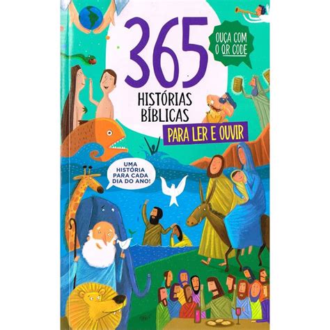 Historias Contadas Com Audio - Livro Infantil 365 Histórias Bíblicas Para Ler E Ouvir Áudio - Com QR ...