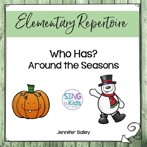 Who Has? Around the Seasons - SingtoKids