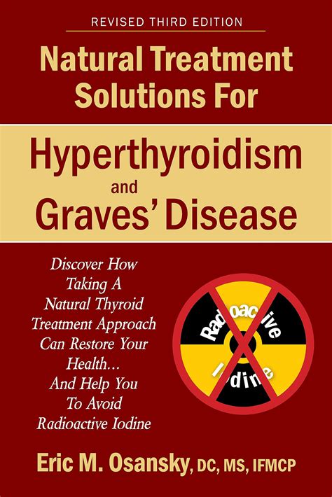 Natural Treatment Solutions For Hyperthyroidism And Graves Disease 3rd