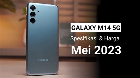 Samsung Galaxy M14 5G Spesifikasi Dan Harga Di Indonesia Mei 2023 YouTube