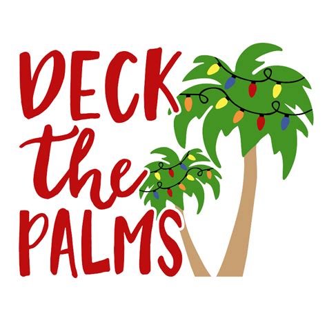 Deck The Palms Svg Cutting For Business