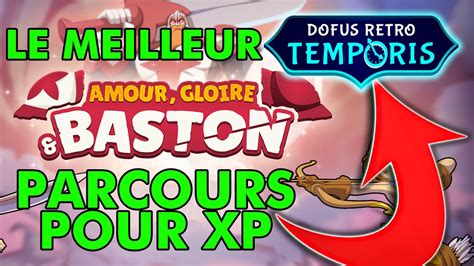 TEMPORIS RETRO LE MEILLEUR PARCOURS POUR XP SUR DOFUS RETRO TEMPORIS