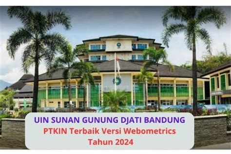 Berita Seputar Uin Sunan Gunung Djati Bandung Terbaru Dan Terkini Hari