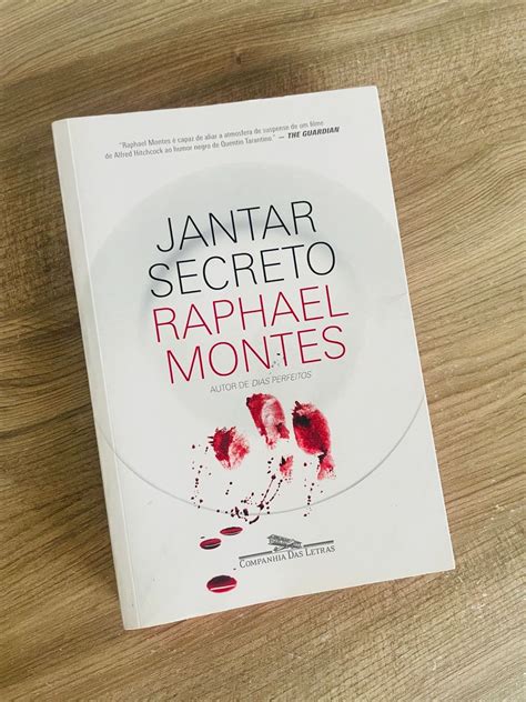 Jantar Secreto Raphael Montes Pdf - Livro Jantar Secreto - Raphael Montes | Livro Companhia Das Letras ...