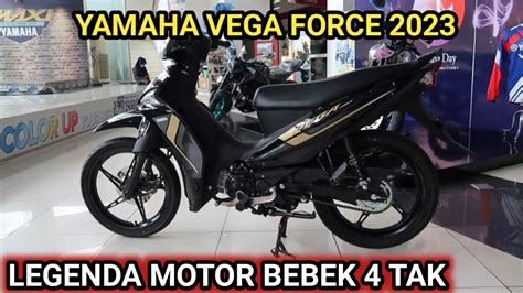 Yamaha Vega Force Legenda Motor Tak Yamahavega Vegaforce