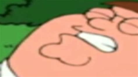 Peter Griffin Ahhhh But Get Louder Each Time He Ahhh Youtube
