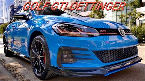 Nuevo Golf Gti Oettinger 2021 Volkswagen Autos Jl MÉxico Youtube