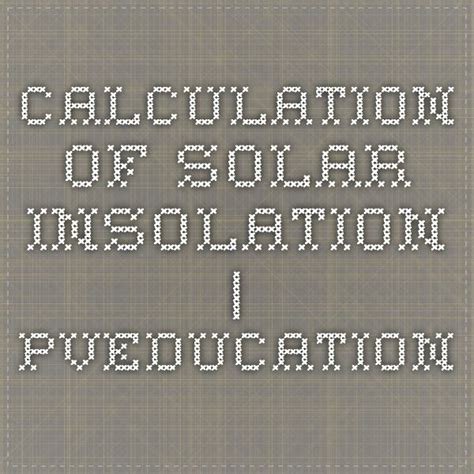 calculation  solar insolation pveducation solar math math equations