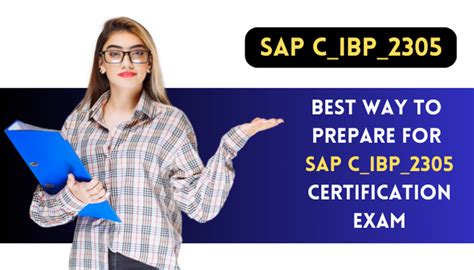 Best Way To Prepare For Sap C Ibp Certification Exam