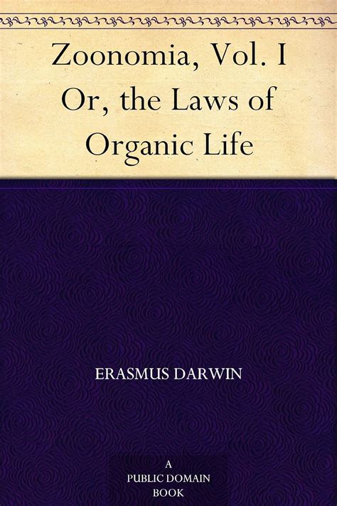Zoonomia, Vol. I Or, the Laws of Organic Life - Kindle edition by ...