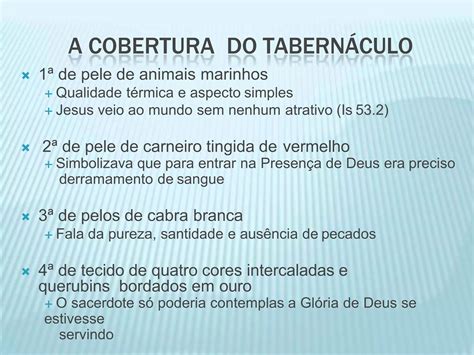 O TABERNÁCULO DE MOISÉS E SEU SIGNIFICADO PPT