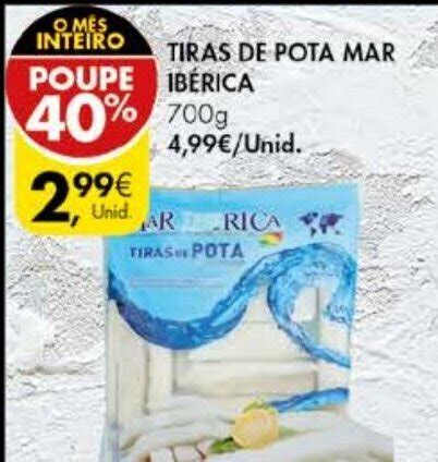 Promoção Tiras de Pota Mar Ibérica 700g em Pingo Doce