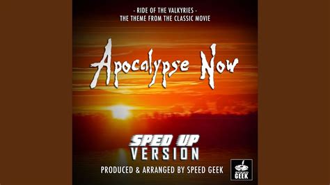 Ride Of The Valkyries (From "Apocalypse Now") (Sped-Up Version) - YouTube