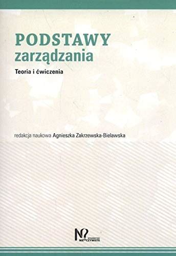 Podstawy Zarz Dzania Teoria I Wiczenia Amazon Br