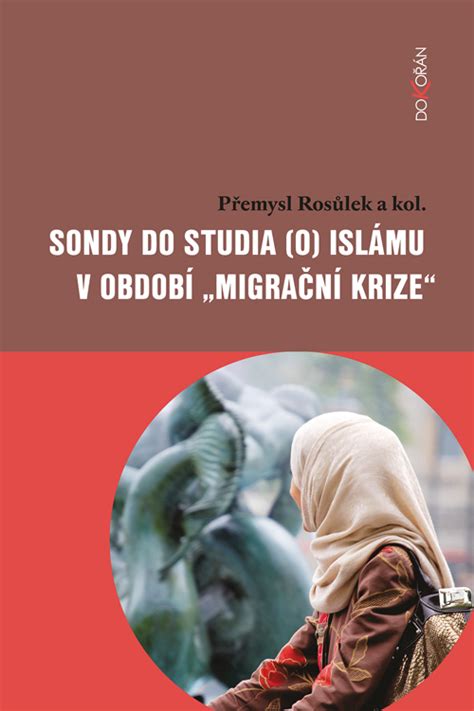 E kniha Sondy do studia o islámu v období migrační krize Přemysl