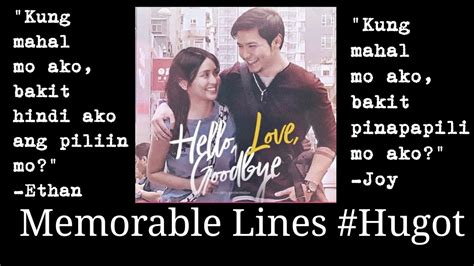 love goodbye memorable lines hugot ni ethan  joy youtube