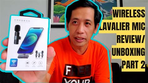 Unboxing Review Of K1 Wireless Lavalier Mic Part 2 Paano Gamitin Sa