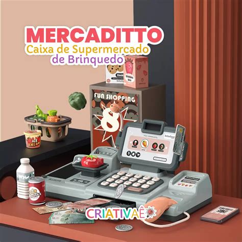 Caixa De Mercado Brinquedo - Mercaditto - Caixa de Supermercado de Brinquedo