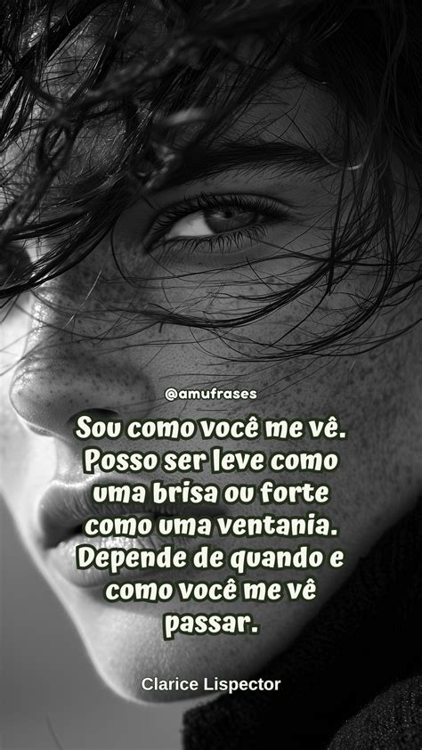 17 Frases de Clarice Lispector para compartilhar e se inspirar - Amu Frases
